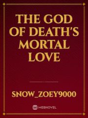 The God of Death's Mortal Love Book