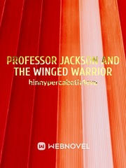 Professor Jackson and the Winged Warrior Book