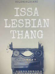 Issa-Lesbian-Thang Book