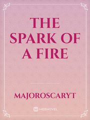 The Spark of A Fire Book