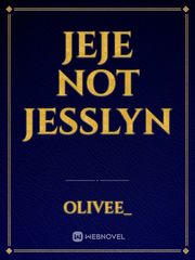 Jeje Not Jesslyn Book
