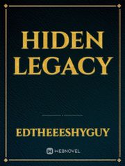 Hiden Legacy Book