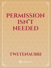 Permission Isn’t Needed Book