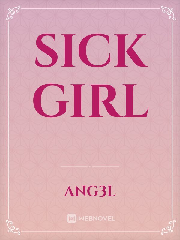 Sick girl