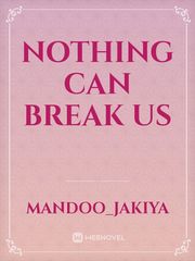 Nothing can break us Book