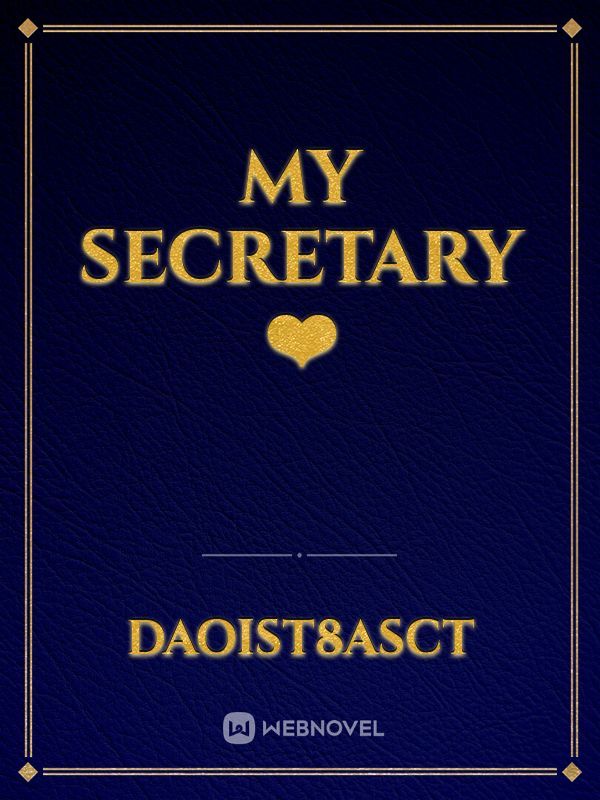 MY SECRETARY ❤️ Book