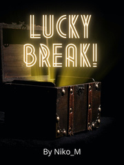 Lucky Break! Book