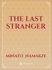 The Last Stranger Book