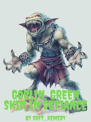 Goblin: Green Skin in Defiance Book