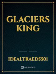 Glaciers King Book