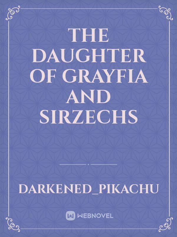 The daughter of grayfia and sirzechs