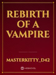 Rebirth of A Vampire Book