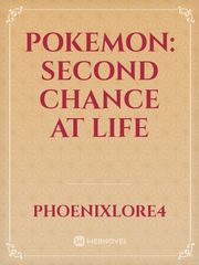 Pokemon: Second Chance At Life Book