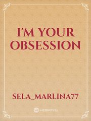 I'm Your Obsession Book