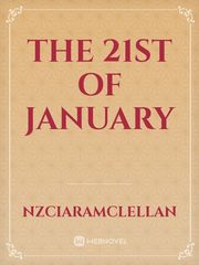 The 21st of January Book