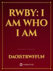 RWBY: I am who I am Book