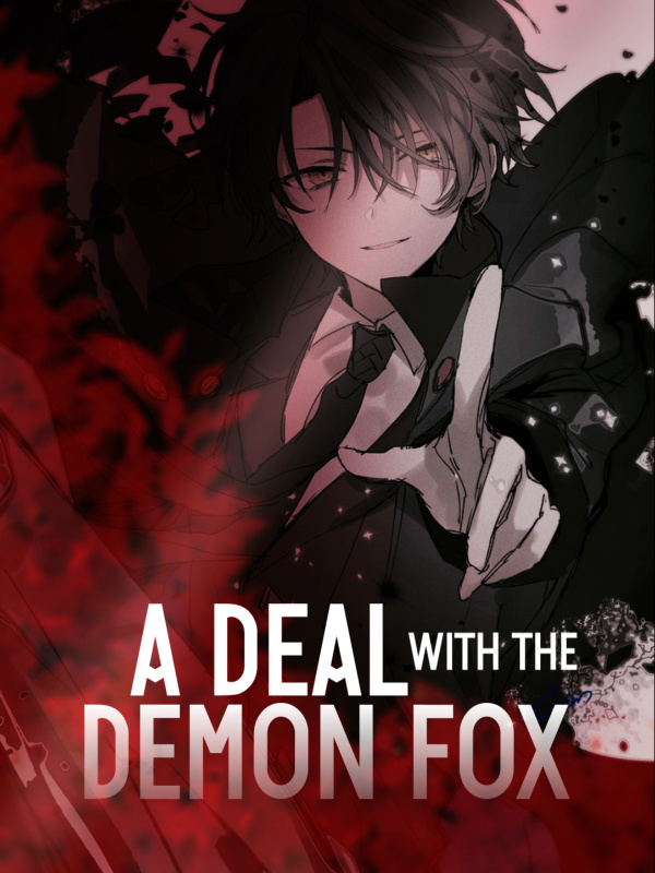 Rebirth: A deal with the demon fox Book