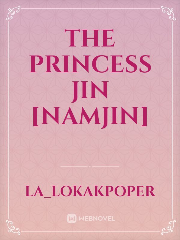 the princess Jin [Namjin] Book