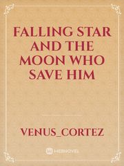 Falling star and the moon who save him Book