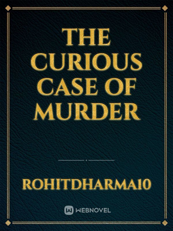 The Curious Case Of Murder Book