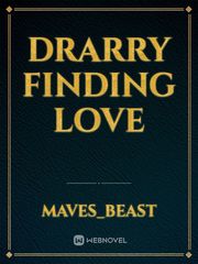 Drarry finding love Book