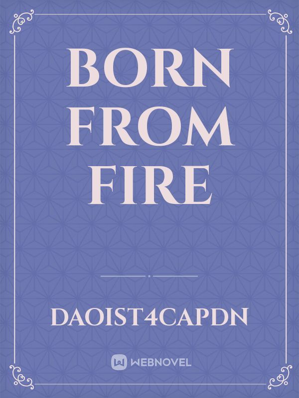 Born from fire Book