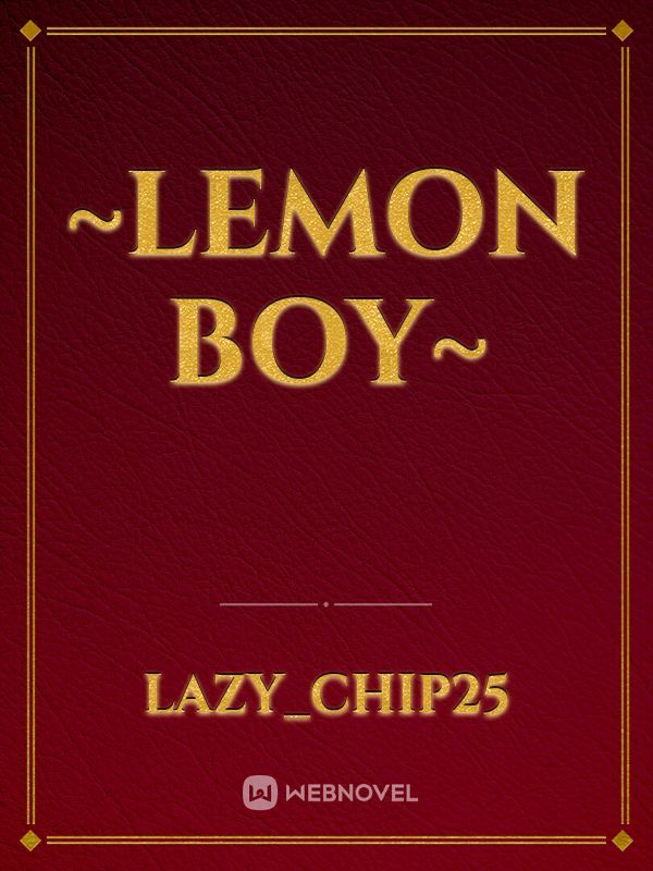 ~Lemon Boy~ Book