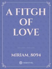 a Fitgh of LOVE Book