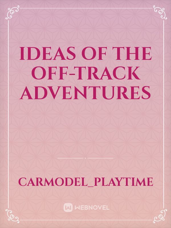 Ideas of the Off-Track adventures Book