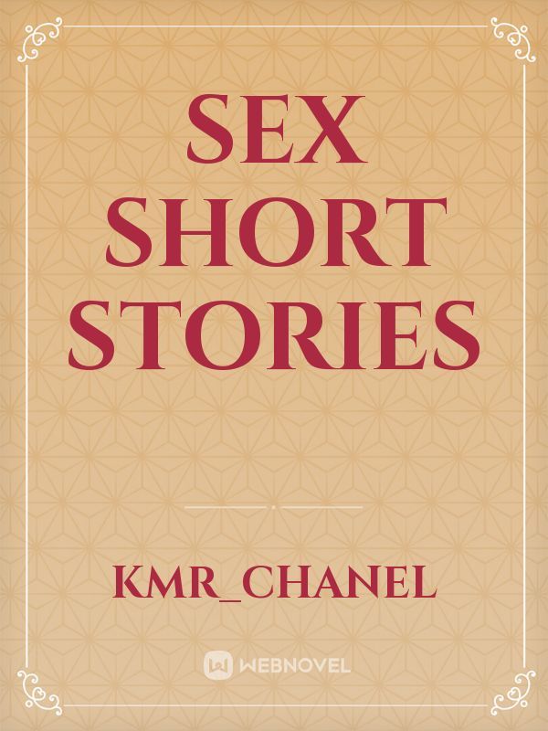 sex short 
stories