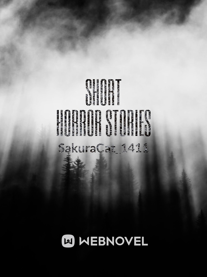 Short creepy horror stories
