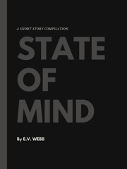 STATE OF MIND: A SHORT STORY COMPILATION Book