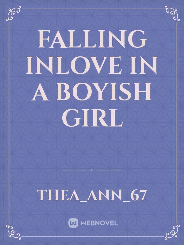 Falling inlove in a boyish girl Book
