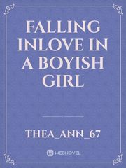 Falling inlove in a boyish girl Book
