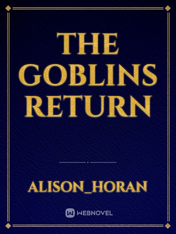 THE GOBLINS RETURN Book