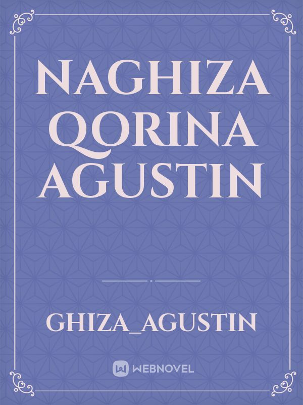 naghiza qorina Agustin