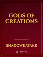 Gods Of Creations Book