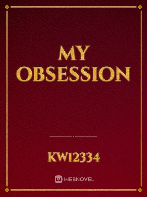 My Obsession Book