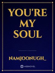 You're My Soul Book