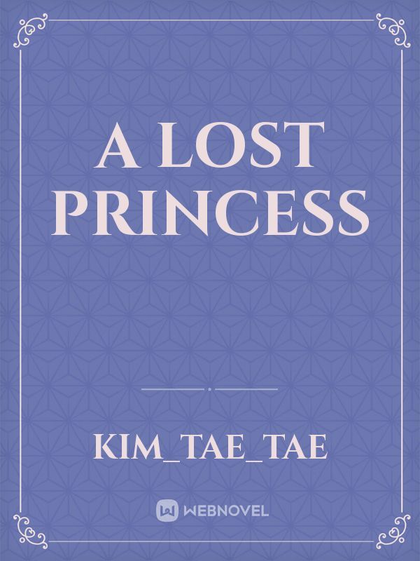 a lost princess