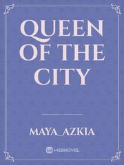 Queen Of The City Book