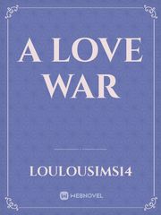 A Love War Book