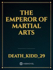 The Emperor Of Martial Arts Book