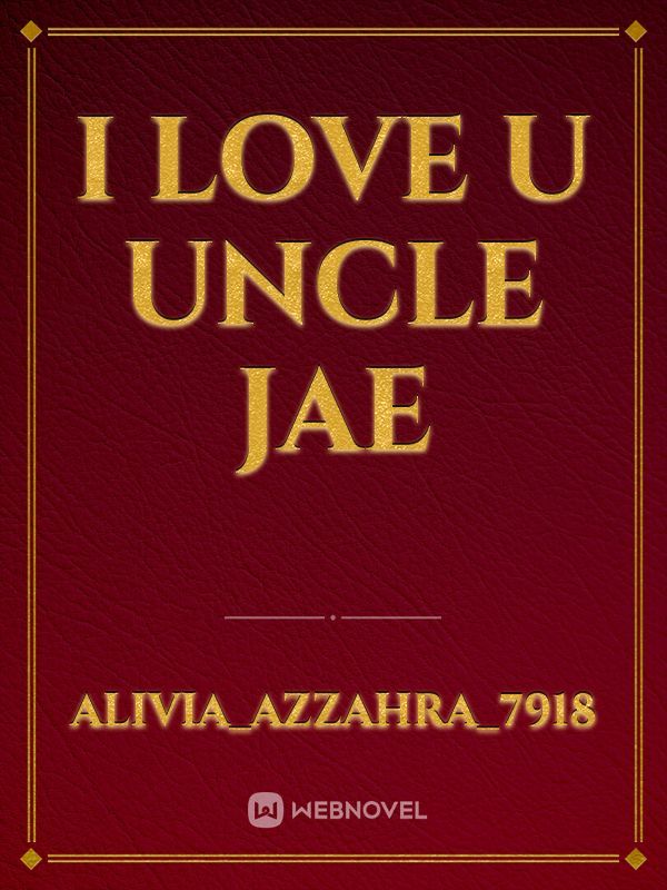 I Love U Uncle Jae Book