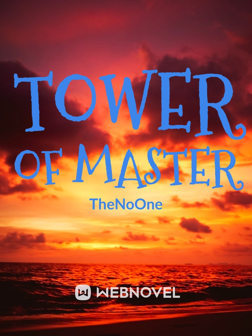 The Tower of mastery - John Story