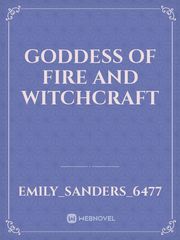 Goddess of fire and witchcraft Book