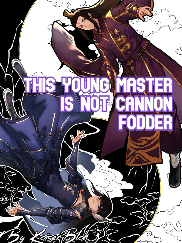 This Young Master is not Cannon Fodder Book