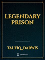 Legendary Prison Book