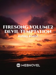 FireSong Volume2 Devil Temptation Book