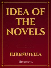 Idea of the Novels Book